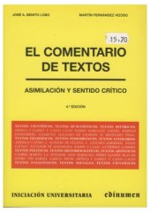 book El Comentario de textos. Asimilación y sentido crítico