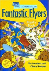 book Delta Young Learners English Fantastic Flyers (Pupil's Book)