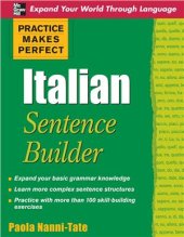 book Practice Makes Perfect Italian Sentence Builder / Построение предложений в итальянском языке