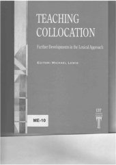 book Teaching Collocation. Further Developments in the Lexical Approach. Part 1