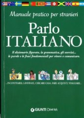 book Parlo italiano. Manuale pratico per stranieri. Parte 2/3