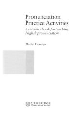 book Pronunciation Practice Activities. A Resource Book for Teaching English Pronunciation