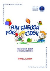 book Fun English For Kids: How to teach English to very young children