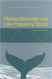 book Marine mammals and Low-Frequency sound. Committee to review results of ATOC’s Marine Mammal Research Program