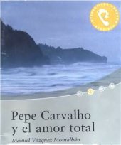 book Pepe Carvalho y el amor total