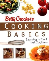 book Betty Crocker's Cooking Basics: Learning to Cook with Confidence 