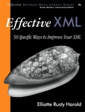 book Effective XML: 50 Specific Ways to Improve Your XML 