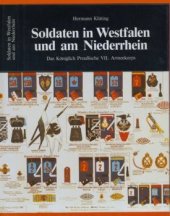 book Soldaten in Westfalen und am Niederrhein. Das Königlich Preußische VII. Armeekorps