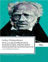 book Sulla quadruplice radice del principio di ragione sufficiente 