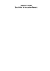 book Geschichte der deutschen Sprache: Vom Frühmittelalter bis zur Gegenwart