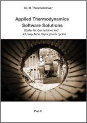 book Applied Thermodynamics: Software Solutions - Part II (Cycles for Gas turbines and Jet propulsion, Vapor power cycles)