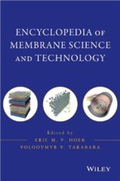 book Encyclopedia of Membrane Science and Technology (3-Volume Set)