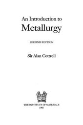 book An Introduction to Metallurgy