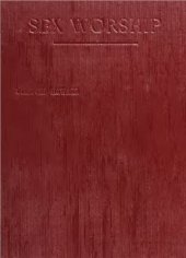 book Sex Worship: Exposition of the Phallic Origin of Religion