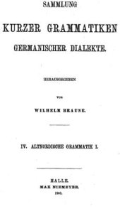 book Altisländische und altnorwegische Grammatik unter Berucksichtigung des Urnordischen