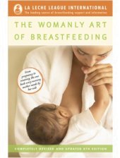 book The Womanly Art of Breastfeeding