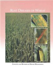 book Rust Diseases of Wheat: Concepts and methods of disease management