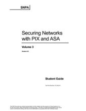 book Securing Networks with PIX and ASA. Volume 3. Student Guide