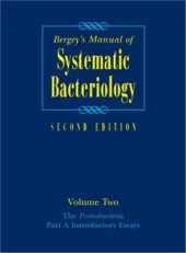 book Bergey's Manual of Systematic Bacteriology. Volume 2. The Proteobacteria. Part A. Introductory Essays