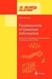 book Fundamentals of Quantum Information: Quantum Computation, Communication, Decoherence and All That