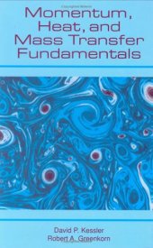 book Momentum, Heat, and Mass Transfer Fundamentals