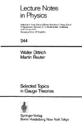 book Selected Topics in Gauge Theories