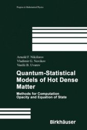 book Quantum-Statistical Models of Hot Dense Matter: Methods for Computation Opacity and Equation of State