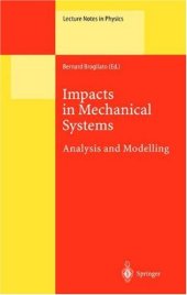 book Impacts in Mechanical Systems: Analysis and Modelling