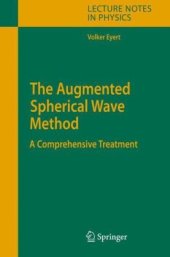 book The augmented spherical wave method: a comprehensive treatment