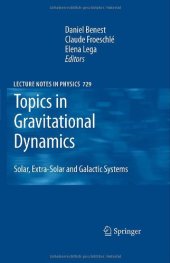 book Topics in gravitational dynamics: solar, extra-solar and galactic systems