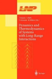 book Dynamics and Thermodynamics of Systems with Long-Range Interactions