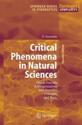 book Critical phenomena in natural sciences: chaos, fractals, selforganization, and disorder: concepts and tools