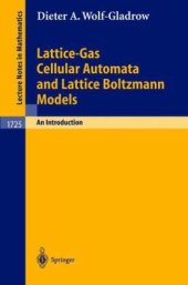 book Lattice Gas Cellular Automata and Lattice Boltzmann Models: An Introduction