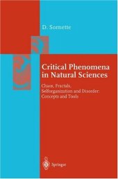 book Critical phenomena in natural sciences: chaos, fractals, selforganization, and disorder: concepts and tools