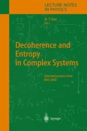 book Decoherence and Entropy in Complex Systems: Selected Lectures from DICE 2002