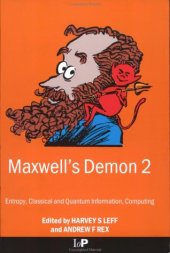 book Maxwell's demon 2: entropy, classical and quantum information computing