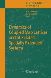 book Dynamics of Coupled Map Lattices and of Related Spatially Extended Systems