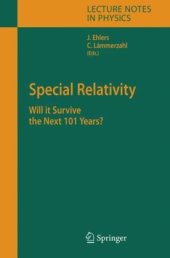 book Special relativity: will it survive the next 101 years?