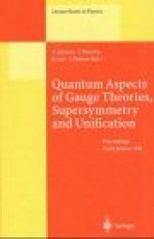 book Quantum Aspects of Gauge Theories, Supersymmetry and Unification: Proceedings of the Second International Conference Held in Corfu, Greece, 20–26 September 1998