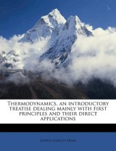 book Thermodynamics: an introductory treatise