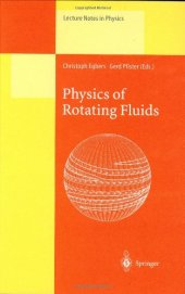 book Physics of Rotating Fluids: Selected Topics of the 11th International Couette-Taylor Workshop Held at Bremen, Germany, 20–23 July 1999