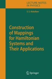 book Construction of Mappings for Hamiltonian Systems and Their Applications