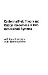 book Conformal Field Theory and Critical Phenomena in Two-Dimensional Systems