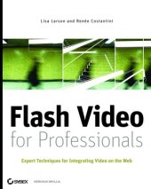 book Flash video for professionals: expert techniques for integrating video on the Web