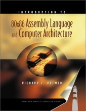 book Introduction to 80X86 Assembly Language and Computer Architecture