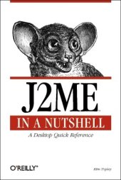 book J2ME in a nutshell: a desktop quick reference