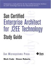 book Sun Certified Enterprise Architecture for J2EE Technology Study Guide