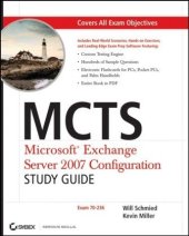 book MCTS Microsoft Exchange Server 2007 Configuration Study Guide Exam 70-236