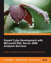 book Expert Cube Development with Microsoft SQL Server 2008 Analysis Services