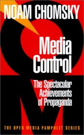 book Media Control: The Spectacular Achievements of Propaganda